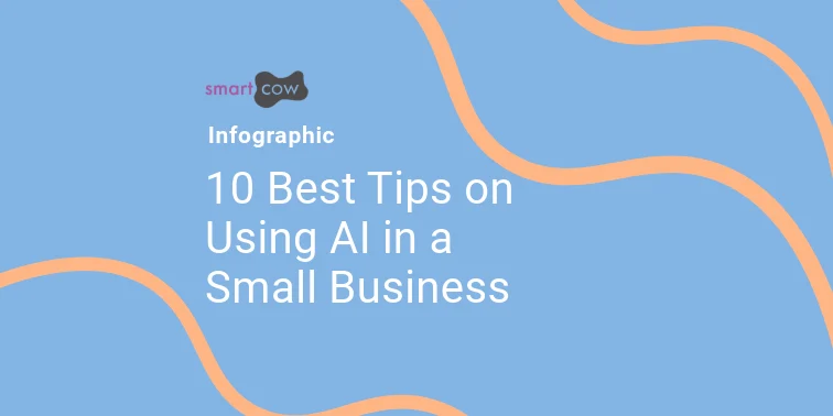 Smart Cow Infographic 10 best tips